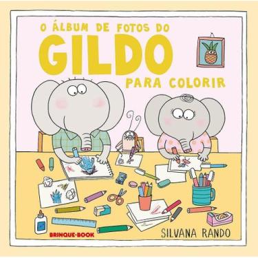 Imagem de O Álbum de Fotos do Gildo (Para Colorir) - Silvana Rando - BRINQUE-BOO