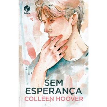 Imagem de Livro - Sem esperança (Vol. 2 Hopeless) - Galera