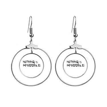 Imagem de Brincos com citação Nothing Is Impossible argola pendente joia círculo gota