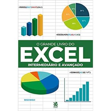 Imagem de O Grande Livro Do Excel - Intermediário E Avançado