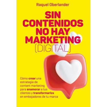 Imagem de Sin contenidos no hay marketing (digital) - Espanhol