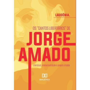 Imagem de Os "cantos libertários" de Jorge Amado-Português