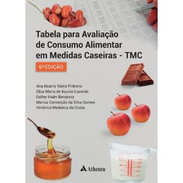 Imagem de Tabela para Avaliacao de Consumo Alimentar em Medidas Caseiras - Tmc -