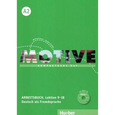 Imagem de Motive A2 Arbeitsbuch Lektion 9-18 Mit Mp3-Audio-Cd