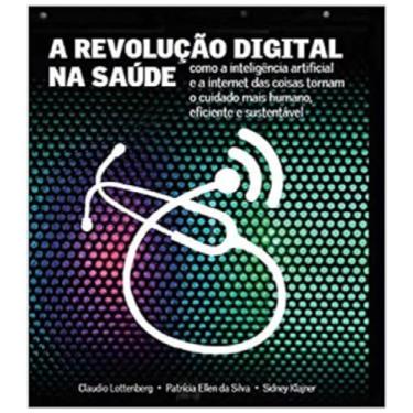 Imagem de A Revolução Digital na Saúde: Como a inteligência artificial e a internet das coisas tornam o cuidado mais humano, eficiente e sustentável