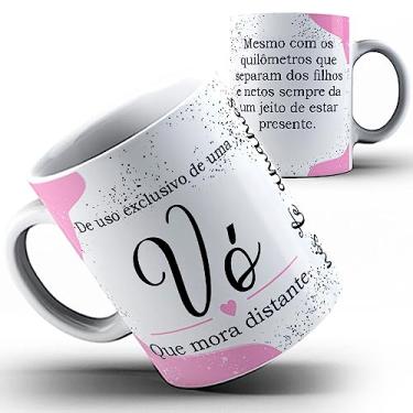 Imagem de Caneca xicara Vó Avó vovó que mora distante 23a (Rosa)