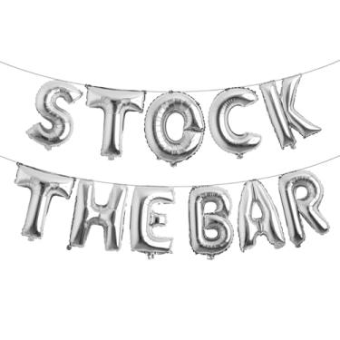 Imagem de STOCK THE BAR Balloons Bannner Multicolor optional Party Decorations Sign (STOCK THE BAR Silver)