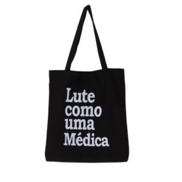 Imagem de Bolsa Ecobag  100% algodão Black Estampa LUTE COMO MÉDICA - CARIOCA MA