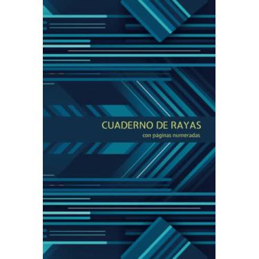 Imagem de Cuaderno de rayas con páginas numeradas: Libreta de notas y apuntes. Escríbelo todo y encuentra tus anotaciones rápidamente. Este cuaderno incluye una ... te permitirá crear un índice personalizado.