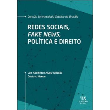 Imagem de Redes Sociais, Fake News, Política E Direito