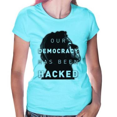 Imagem de Baby Look Our Democracy Has Been Hacked - Foca Na Moda