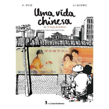 Imagem de Vida Chinesa, Uma - Vol. 3 - O Tempo Do Dinheiro