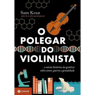 Imagem de o Polegar Do Violinista - e Outras Histórias Da Genética Sobre Amor, G