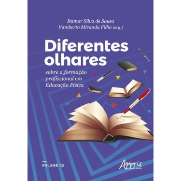 Imagem de Livro - Diferentes Olhares sobre a Formação Profissional em Educação F