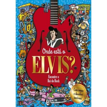 Imagem de Onde Esta O Elvis?