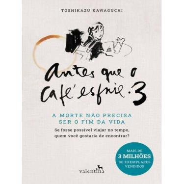 Imagem de Antes Que O Cafe Esfrie 3