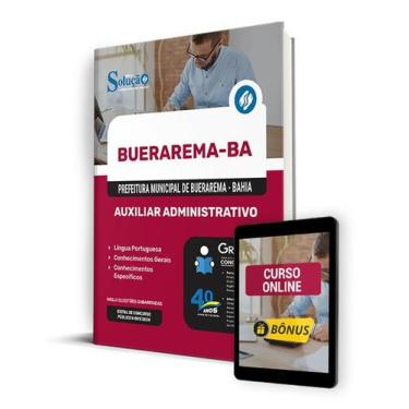 Imagem de Apostila Prefeitura de Buerarema - BA 2024 - Auxiliar Administrativo