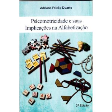 Imagem de Psicomotricidade E Suas Implicações Na Alfabetização