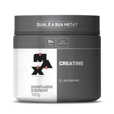 Imagem de Creatine Pura Monohidratada  Titanium 150g  Max Titanium