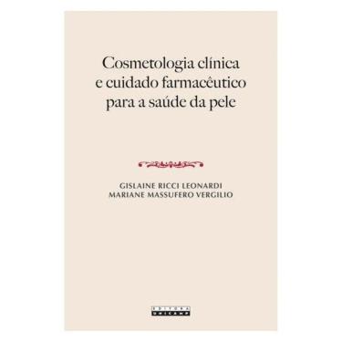 Imagem de Cosmetologia Clínica E Cuidado Farmacêutico Para A Saúde Da Pele