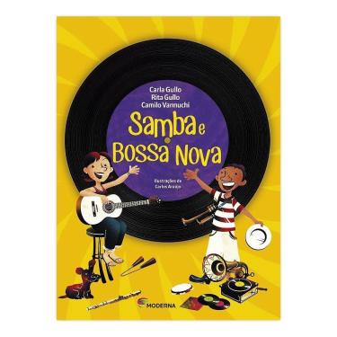 Imagem de Samba E Bossa Nova - Editora Moderna