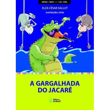 Imagem de Livro - A gargalhada do jacaré