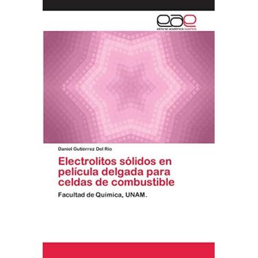 Imagem de Electrolitos sólidos en película delgada para celdas de combustible: Facultad de Química, UNAM.