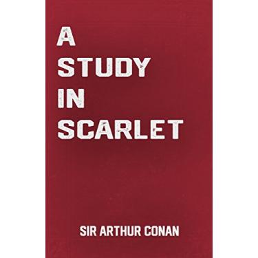 Imagem de A Study in Scarlet: the Sherlock Holmes Classic Novel by Sir Arthur Conan Doyle (Classic Books) (English Edition)
