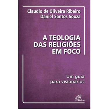 Imagem de Livro - A teologia das religiões em foco