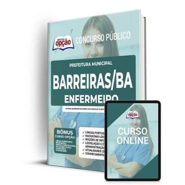 Imagem de Apostila Prefeitura de Barreiras - BA - Enfermeiro - Apostilas Opção