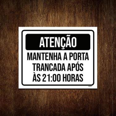 Imagem de Kit 5 Placas Atenção Mantenha Porta Fechada 21 Horas