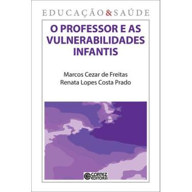 Imagem de Professor e As Vulnerabilidades Infantis, O - CORTEZ EDITORA, Sortido