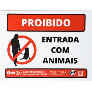 Imagem de Placa "Proibido Entrada Com Animais" em PVC 20x15cm - Pipicão