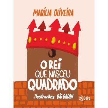 Imagem de O Rei Que Nasceu Quadrado