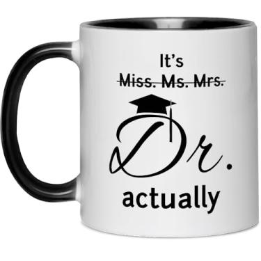 Imagem de FUNNYUNCLE Caneca It's Miss Ms Mrs Dr Actually, Natal, presentes de aniversário para estudantes de medicina, colegas de trabalho, amigos, homens, mulheres, canecas de graduação de doutorado de 325 ml