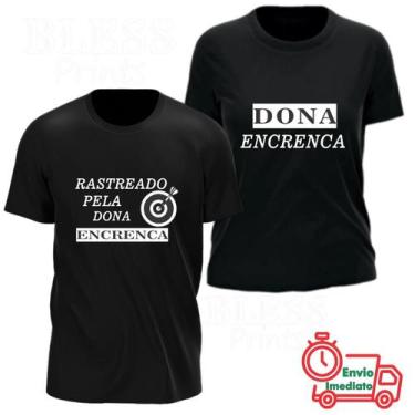 Imagem de KIT Casal 2 Camisetas (Rastreado pela dona encrenca) 100% Algodão - Bl