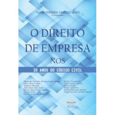 Imagem de O Direito de Empresa nos 20 Anos do Código Civil - PROCESSO, 3