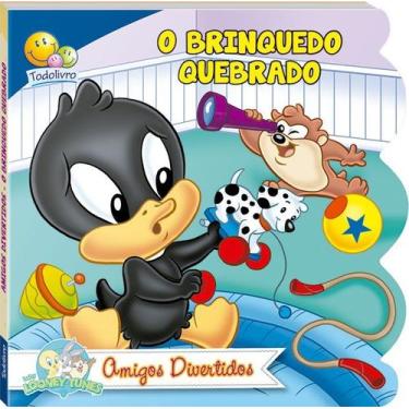 Imagem de Livro - Baby Looney Tunes - Amigos divertidos: O Brinquedo quebrado