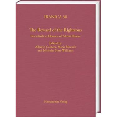 Imagem de The Reward of the Righteous: Festschrift in Honour of Almut Hintze