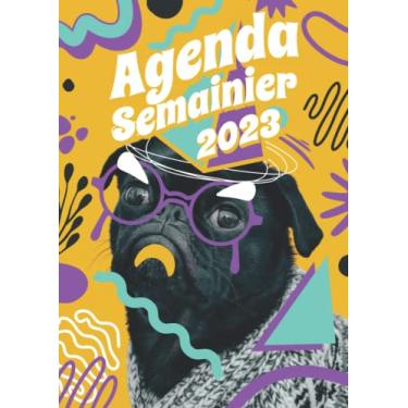 Imagem de Agenda Semainier 2023: Agenda Mensuel et semainier 2023 A4, 2 pages par semaine, Organisateur et Planificateur hebdomadaire professionnel avec suivi ... 12 mois de janvier 2023 à décembre 23