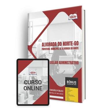 Imagem de Apostila Prefeitura de Alvorada do Norte - GO 2024 - Auxiliar Administ
