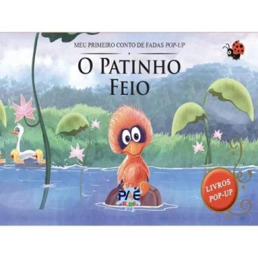 Imagem de Meu Primeiro Conto de Fadas Pop-Up - O Patinho Feio - PAE EDITORA E DI