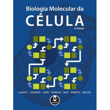 Imagem de Livro - Biologia Molecular da Célula
