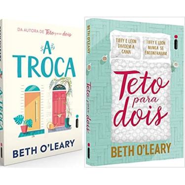 Imagem de Kit 2 livros Beth O leary Teto Para Dois + A troca