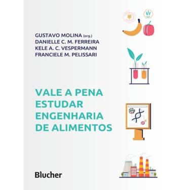 Imagem de Vale A Pena Estudar Engenharia De Alimentos
