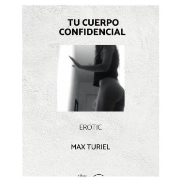 Imagem de Tu cuerpo confidencial. Erotic. - Espanhol