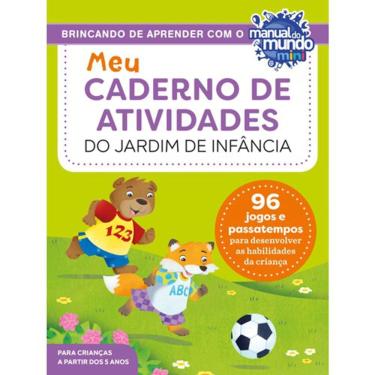 Imagem de Meu Caderno De Atividades Do Jardim Da Infância - Brincando De Aprender Com O Manual Do Mundo Mini