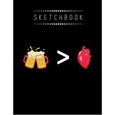 Imagem de Sketchbook: Valentine Day Beer Over Love 8in x 11in Valentine Sketchbook A Perfect Gift For Lover