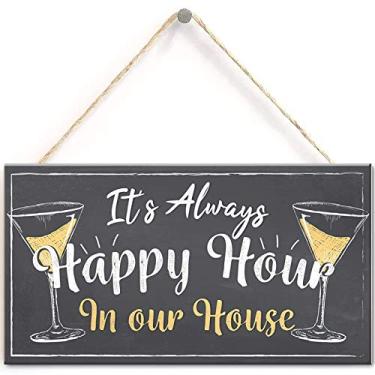 Imagem de Home Bar Sign Always Happy Hour Funny Gin Prosecco Friendship Friend Gift Kitchen Wall Plaque Wood Sign US-060