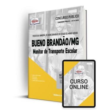 Imagem de Apostila Prefeitura de Bueno Brandão - MG - Monitor de Transporte Esco